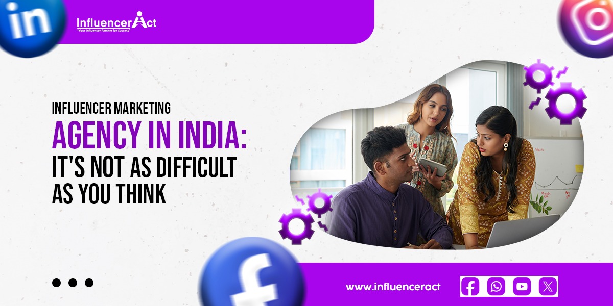 Influencer Marketing Agency in India